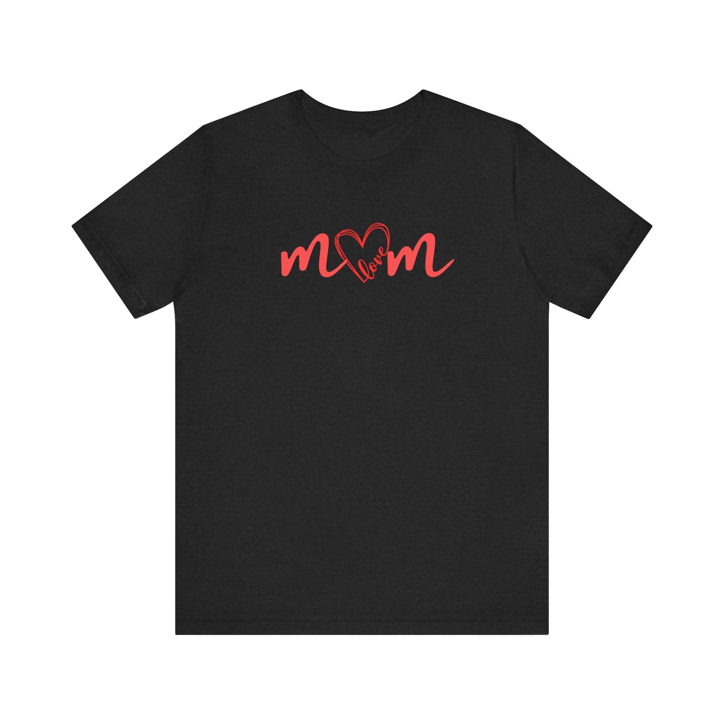 Mom Love Unisex Jersey Short Sleeve Tee - Perfect for Mother's Day