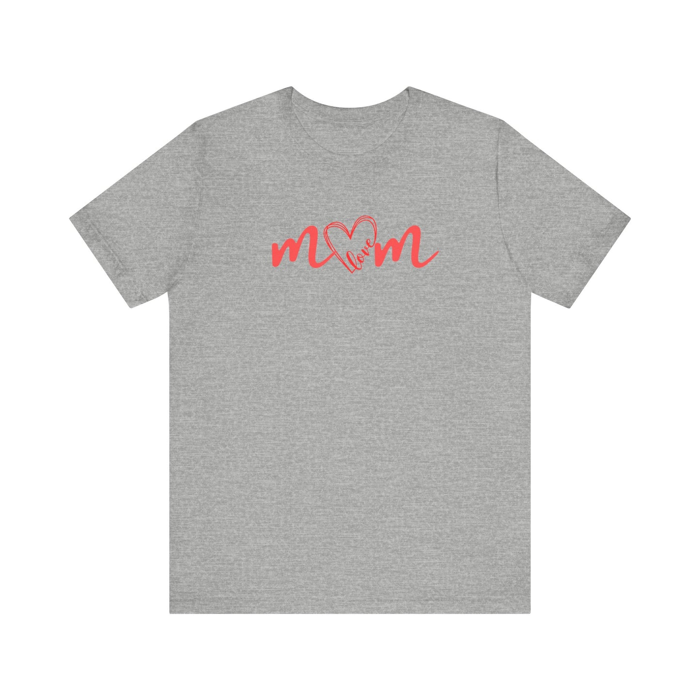Mom Love Unisex Jersey Short Sleeve Tee - Perfect for Mother's Day